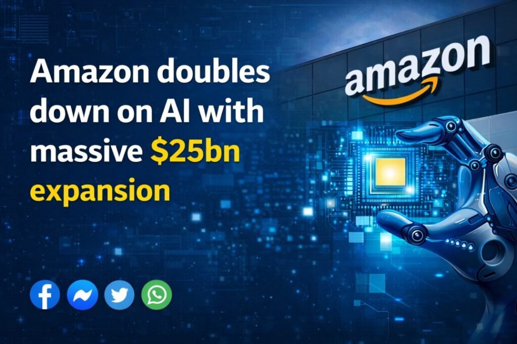 Amazon Expands AI Push with $25 Billion Investment Plan