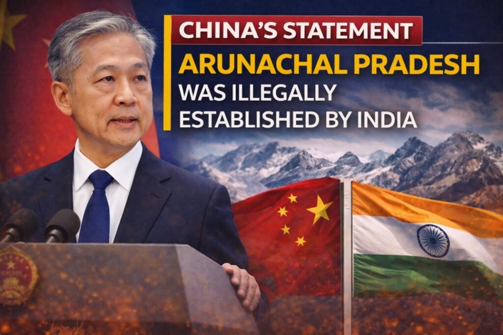 China Reacts to India Statement on Arunachal Pradesh Dispute
